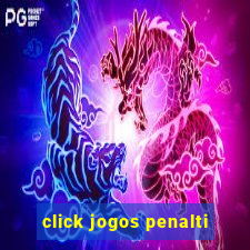 click jogos penalti